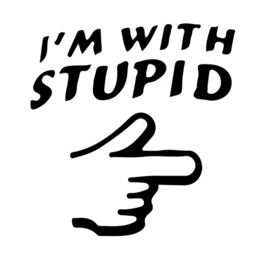 I'm with stupid - Black